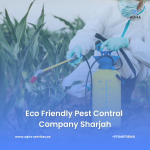 Eco Friendly Pest Control Company Sharjah